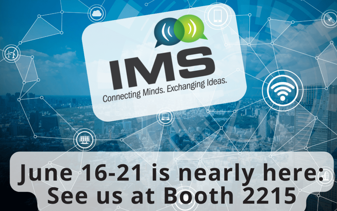 See Remtec at IMS 2024 – booth 2215!